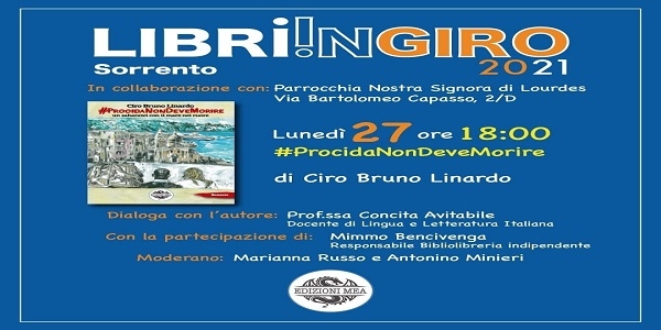 Sorrento: il 27/12 sarà presentato #ProcidaNonDeveMorire, il romanzo di Ciro Bruno Linardo