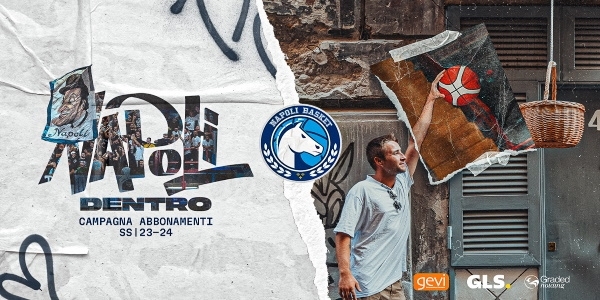 Gevi Napoli Basket, scatta la Campagna Abbonamenti 'Napoli Dentro'