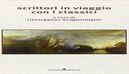 Napoli: domani la presentazione del libro - Scrittori in viaggio con i classici -
