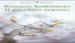 Libri: Il giardino segreto, di Banana Yoshimoto