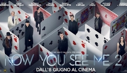 Napoli, Citt della Scienza: mercoledi la proiezione del film Now you see me 2.