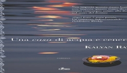 Libri: 'Una casa di acqua e cenere'. Il passato racchiuso nellanima