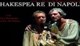 Teatro: Shakespea Re di Napoli allOrto Botanico 