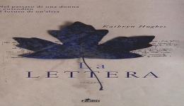 Libri: 'La lettera', di Kathryn Hughes