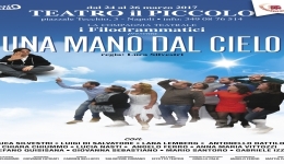Napoli: al Teatro 'Il Piccolo' va in scena  la divertente commedia 'Una mano dal cielo'