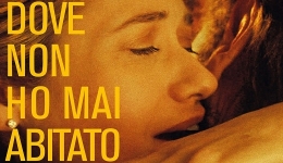 Cinema: 'Dove non ho mai abitato, il nuovo film di Paolo  Franchi