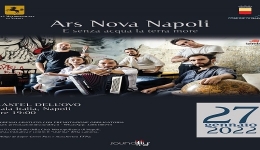 Napoli: gli ARS Nova Napoli in scena al Castel dell'Ovo