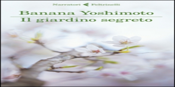 Libri: Il giardino segreto’, di Banana Yoshimoto
