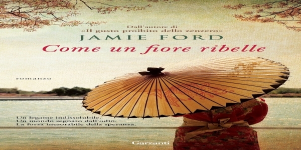 Libri: 'Come un fiore ribelle'. L'amore trova sempre la sua strada