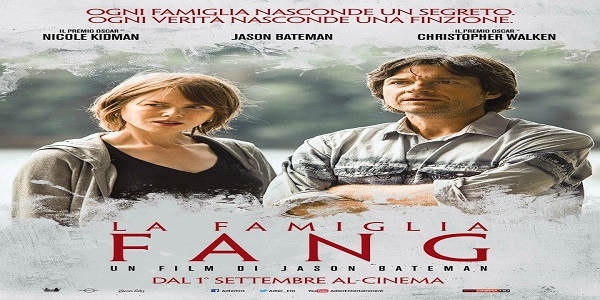 Cinema: 'La famiglia Fang'. Il necessario riscatto di due fratelli.