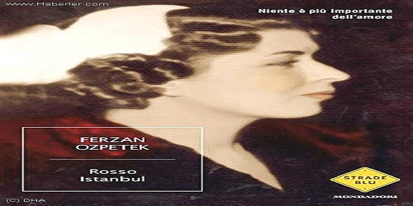 Libri: 'Rosso Istanbul'. Un viaggio attraverso i ricordi