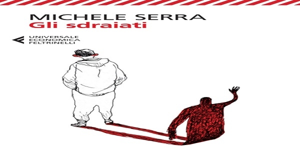 Libri: ‘Gli sdraiati’, di Michele Serra. Una visione raffinata e comica del rapporto padre - figli